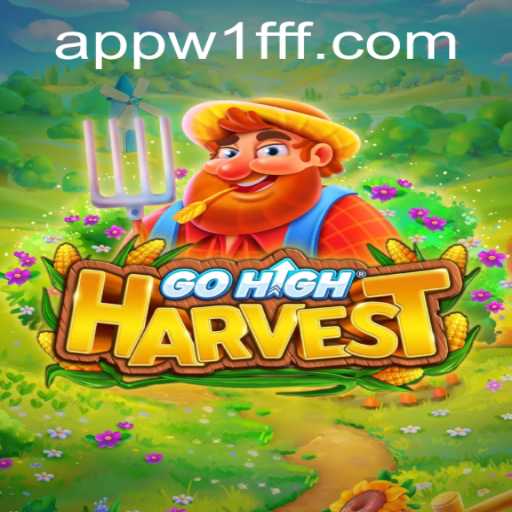 Exploring the Adventurous World of GoHighHarvest and Its Unique Features