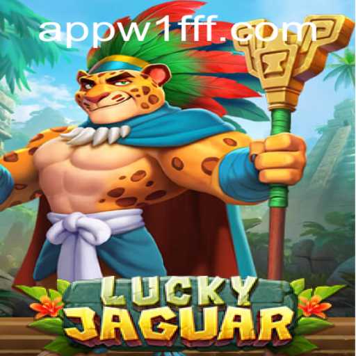 Explore the Thrills of LuckyJaguar: Your Ultimate Gaming Adventure Awaits
